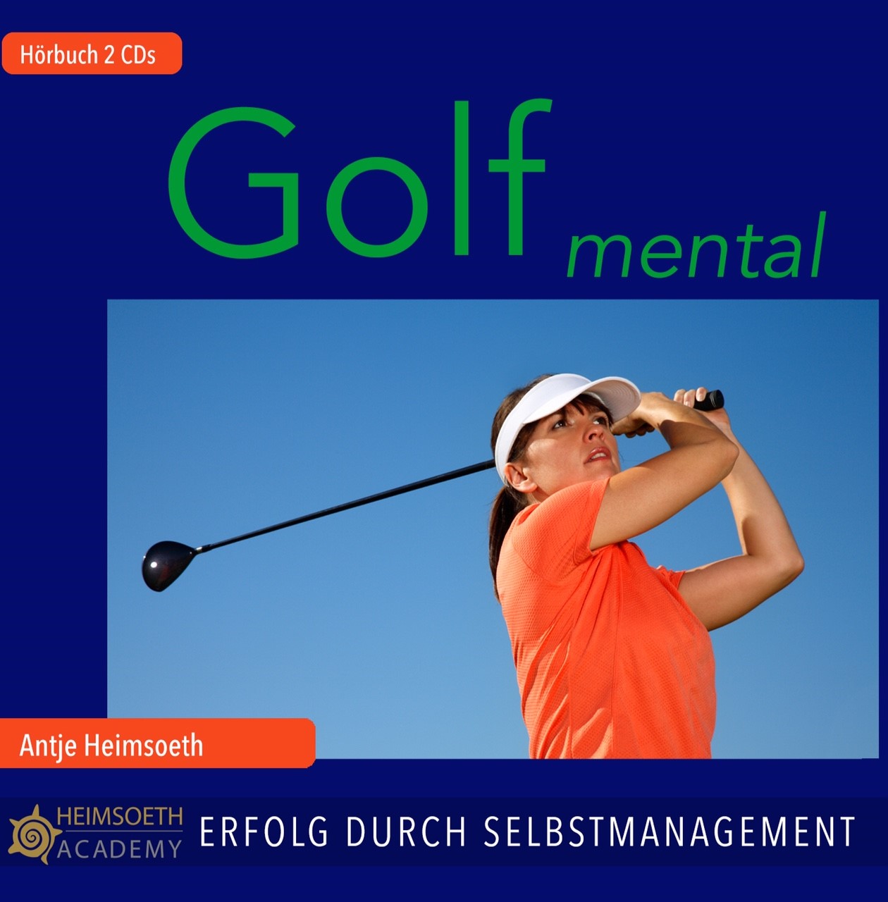 „Golf mental – Erfolg durch Selbstmanagement“ als Hörbuch!